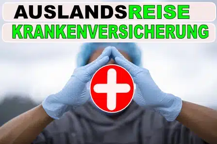 Ausland Reisekrankenversicherung für Thailand