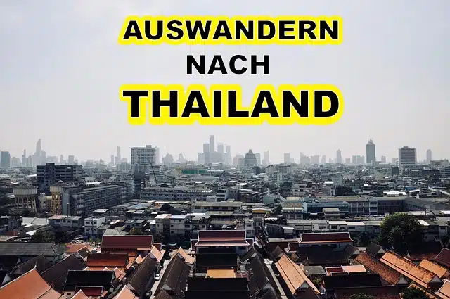 Auswandern nach Thailand