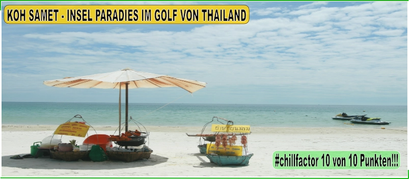 Thailand Koh Samet – Trauminsel